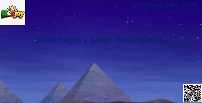 Aviso legal y juego responsable de Mexjoy para usuarios en México
