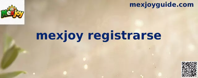 Proceso de registro en Mexjoy